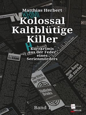 cover image of Kolossal Kaltblütige Killer
